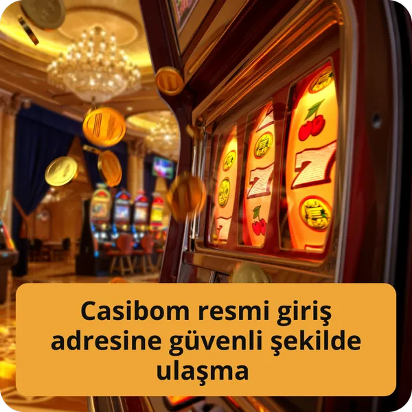 Casibom resmi giriş adresine güvenli şekilde ulaşma